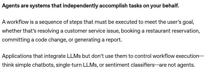 OpenAI's guide stating that applications which integrate language models but do not use them to control workflow execution — simple chatbots, single-turn language models, or sentiment classifiers — are not agents.